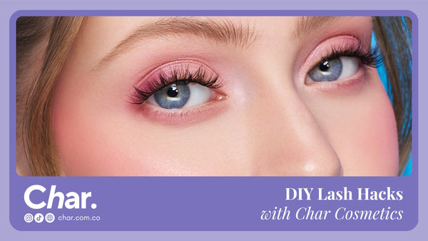 Aftercare and DIY lash Hacks with Char Cosmetics